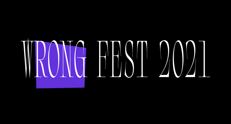 Wrong Fest 2021_Thumbnail